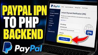How to connect PayPal IPN to your PHP backend - Beginner Guide