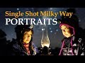 Single Shot Milky Way Portraits