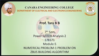 VTU PSA 2 17EE71 M5 L4 NUMERICAL PROBLEM 1 PROBLEM ON ZBUS BUILDING ALGORITHM