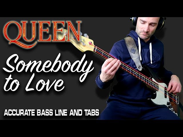 Queen - Somebody To Love /// ACCURATE BASS LINE [Play Along Tabs] class=
