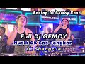 Full DJ Gemoy, OT Shangrila, Musik Bongkar , OK gas, Angkat Tanganmu Kanti, Senggol Donk. Part 1