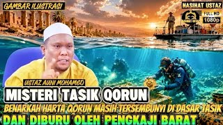 MISTERI TASIK QORUN YANG DIBURU OLEH PENGKAJI BARAT‼️USTAZ AUNI MOHAMED