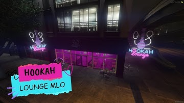 FiveM Hookah Lounge MLO - FiveM MLO (New Update)｜FiveM Mods & Maps
