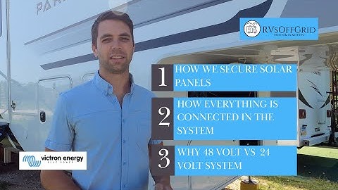 Victron Setup Explained | Securing Solar Panels | 48V vs 24V System Breakdown