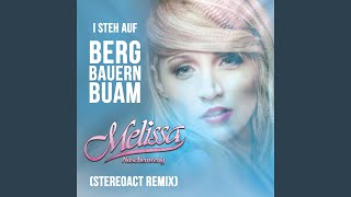 I steh auf Bergbauernbuam (Stereoact Extended Remix)