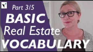 PART 3 Technical Words/Phrases: Basic Real Estate English Words For Beginners - Basic English Vocab