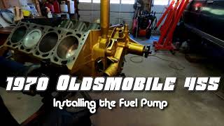1970 Oldsmobile 455 Fuel Pump Installation