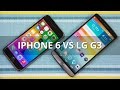 Apple iPhone 6 vs LG G3 compared by PhoneArena