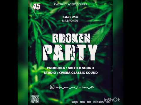 Kaje mc mr broken.  broken party (singer music)