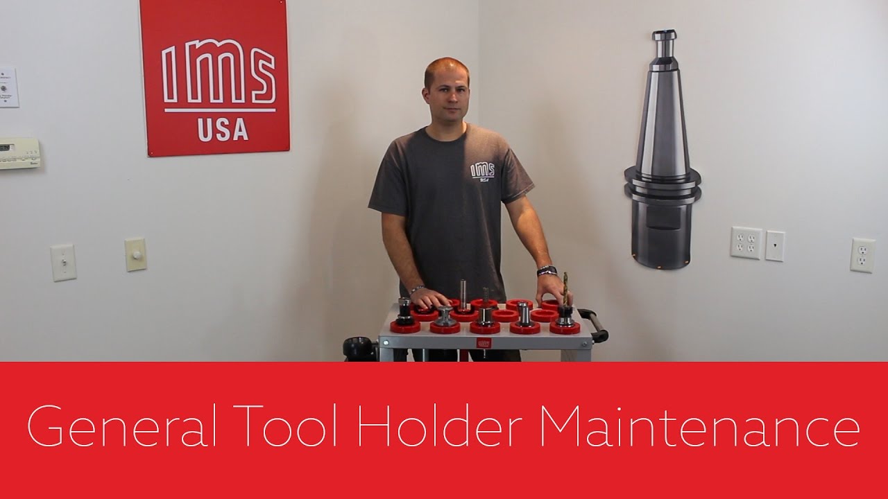 General Tool Holder Maintenance YouTube
