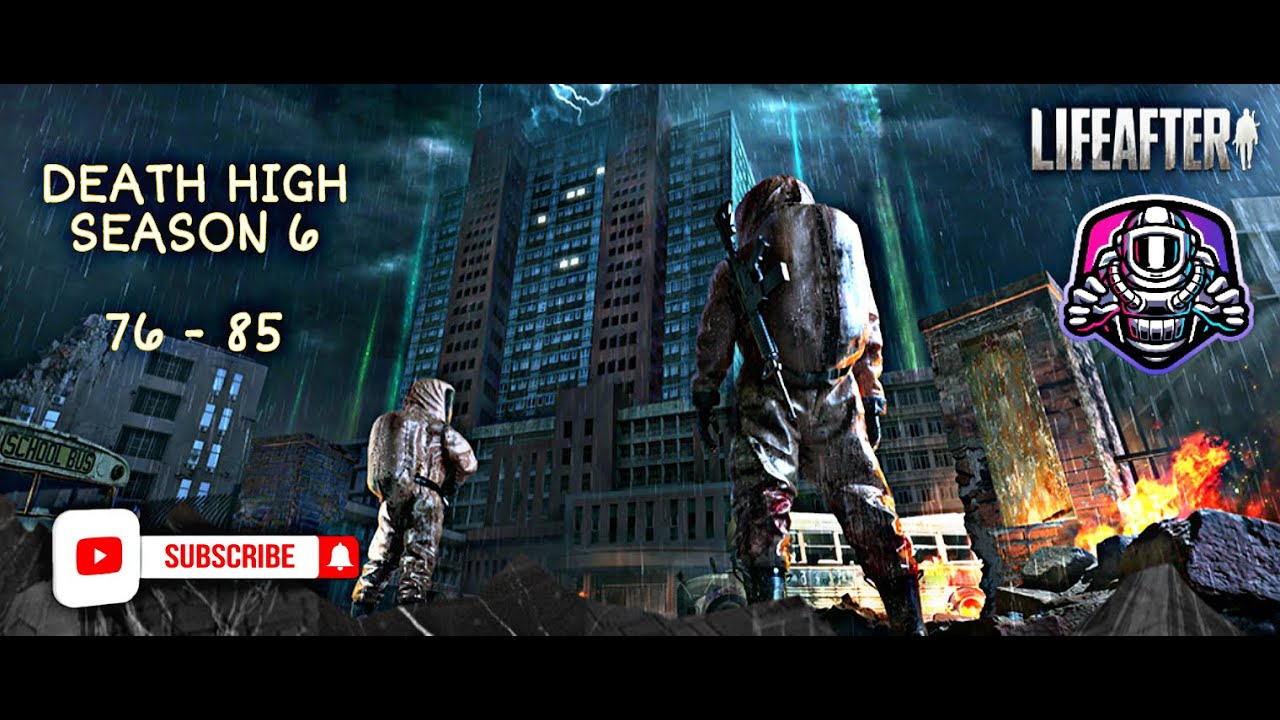 Death High Floors 76-85 LifeAfter Death High Season 6