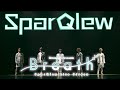 【SPOT】SparQlew Live Stream &ldquo;Breath&rdquo;