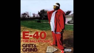 E 40   Roll On feat  Afroman &amp; B Legit