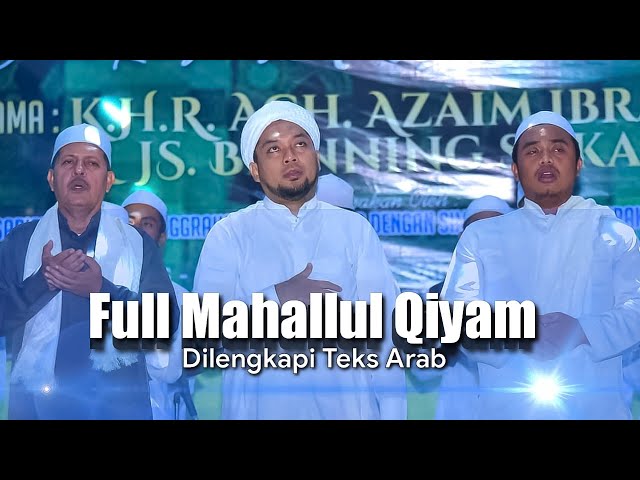 Dahsyatnya Mahallul Qiyam || Dilengkapi Lirik/Teks Arab || Bhenning Sokarajjeh class=