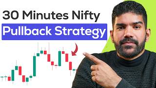 30-Minute Nifty Pullback Strategy — No Indicators, Pure Price Action