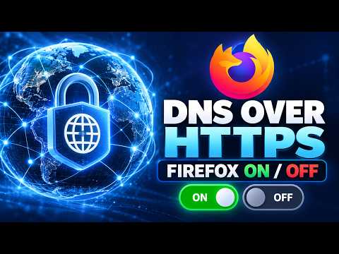How to Enable or Disable DNS Over HTTPS in Mozilla Firefox
