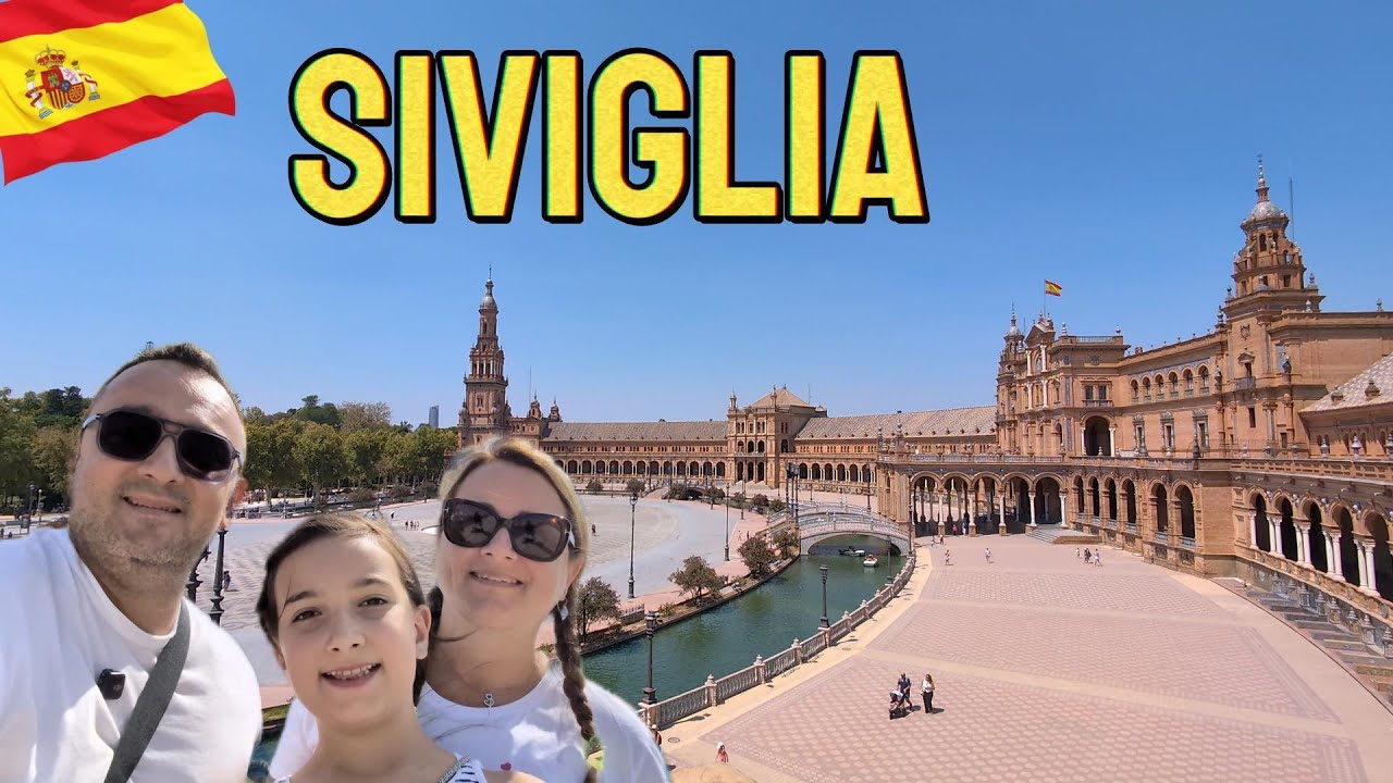 Siviglia in 3 giorni, una Meraviglia
