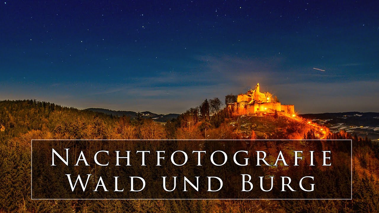 NACHTFOTOGRAFIE im Wald | Burg und Sterne fotografieren