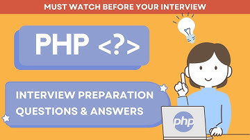 PHP INTERVIEW QUESTIONS AND ANSWERS | QUICK PHP BASICS | PHP QUESTIONS | PHP INTERVIEW | LEARN PHP