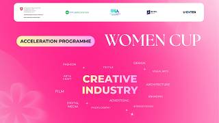 Women Cup Acceleration Program Highlights