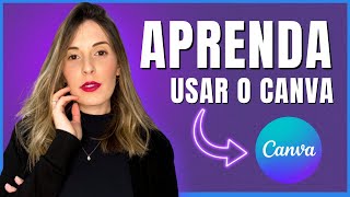 Como usar o Canva? | PASSO A PASSO do Zero Para Iniciantes (Atualizado 2023)