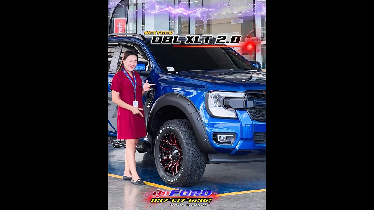 Next Gen Ranger Xlt Next gen Ranger XLT สีน้ำเงิน ชุดแต่งออฟโรด - YouTube