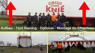 Build up Winter Circus Louis Knie - Aufbau - Montage - Montaggio