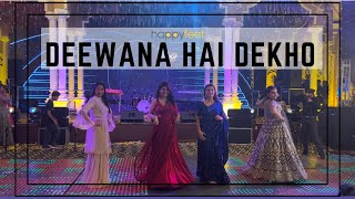 Deewana Hai Dekho | Bride & Bridesmaid | Happy Feet Choreography