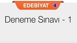 Türk Dili Ve Edebiyatı 4 - Deneme 1