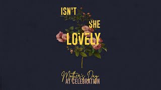Famous Mother's Day at Celebration with Pastors Joe & Lori Champion Profile