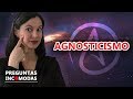 5 Preguntas Incómodas sobre AGNOSTICISMO