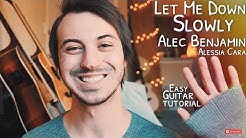 Let Me Down Slowly Alec Benjamin Guitar Tutorial // Let Me Down Slowly Guitar // Guitar Lesson #628  - Durasi: 11.15. 