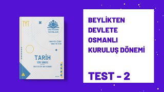 Tyt Tarih Soru Bankası Beylikten Devlete Osmanlı Kuruluş Dönemi Test 2