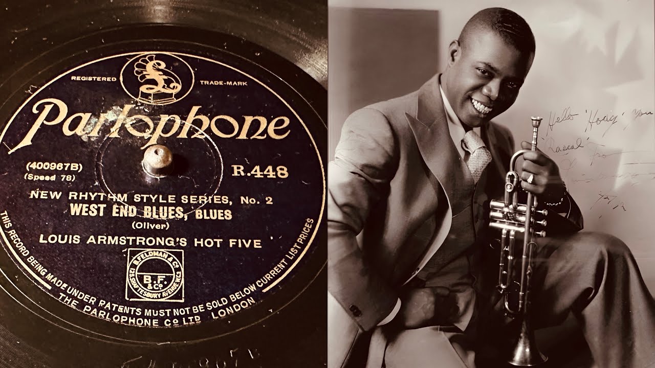 Louis Armstrong's Hot Five - West End Blues - 78 rpm - Parlophone
