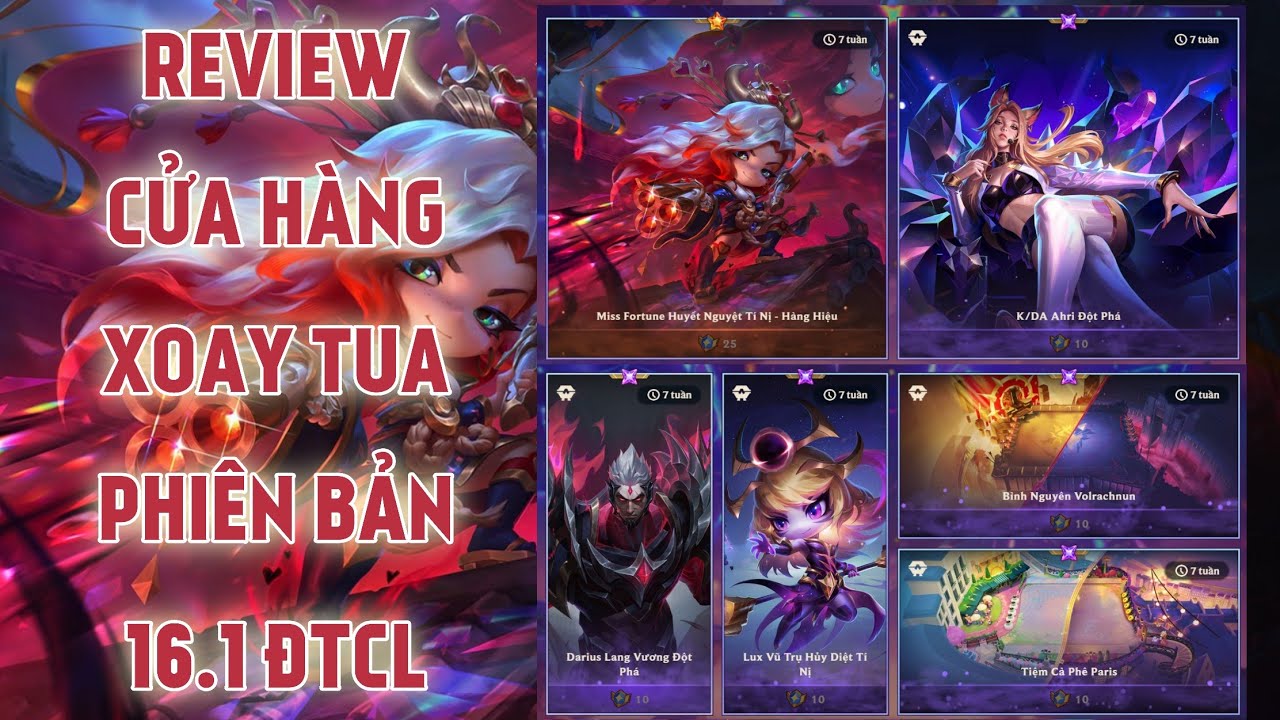 Review Cửa Hàng Xoay Tua 16.1 Đấu Trường Chân Lý Mùa 16 TFT : Miss Fortune Tí Nị Hàng Hiệu ...