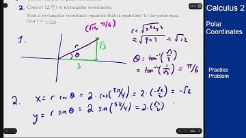 Calculus 2 - Polar Coordinates and Equations - Practice Problem