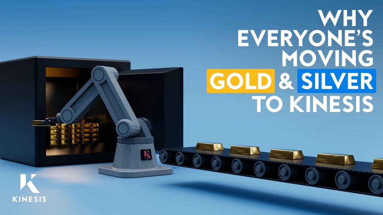 Why everyone’s moving their gold and silver to Kinesis….