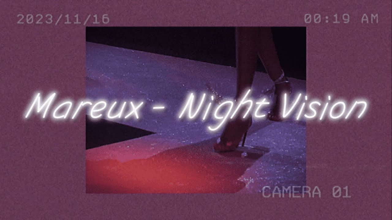 Mareux Night Vision ( INSTRUMENTAL ) YouTube