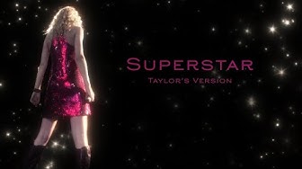 Taylor Swift - Superstar (Taylor's Version) (Lyric Video)