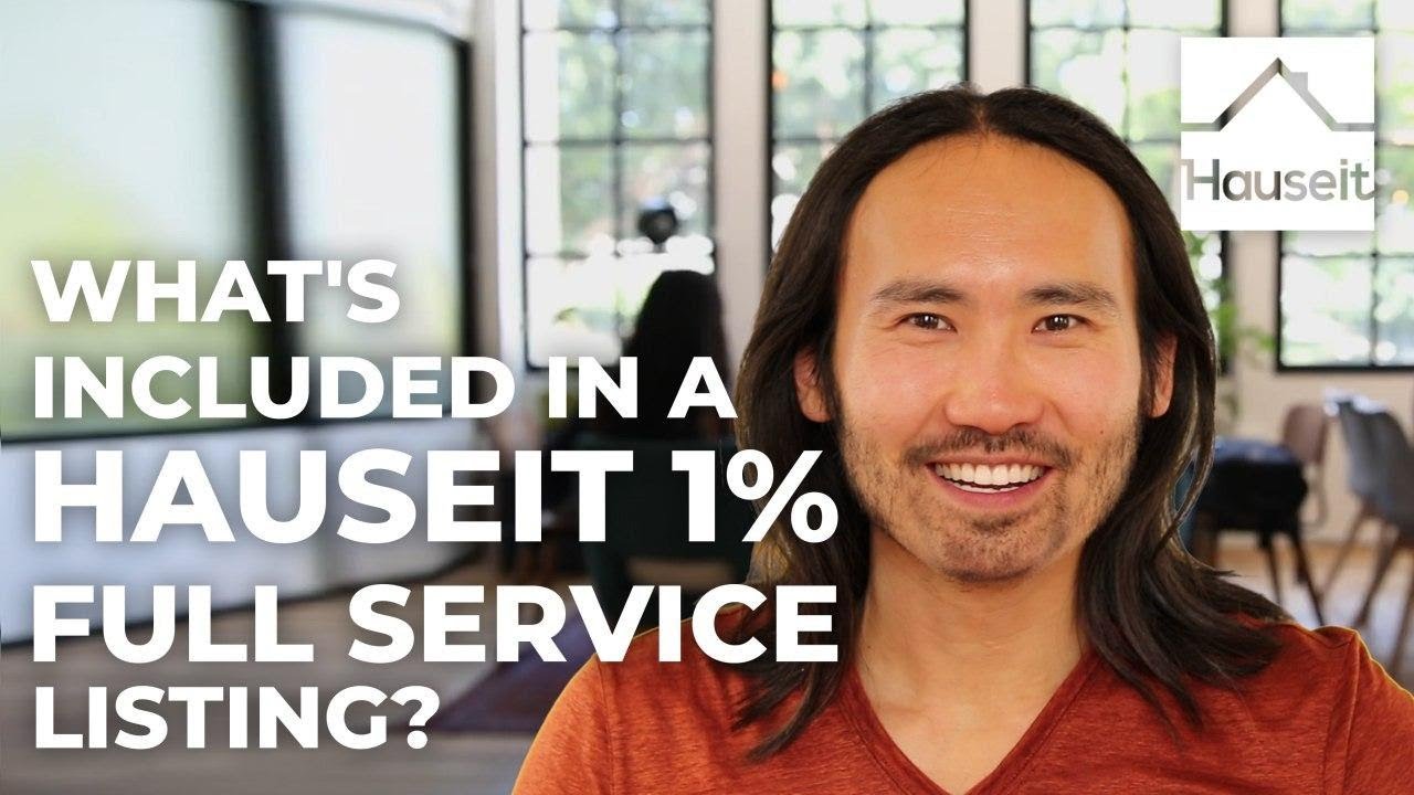 What's Included in a Hauseit 1 Full Service Listing