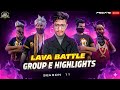 ഇതൊക്കെ ആണ് കളി ⚡Lava Battle Group E Highlights 🔥 Akshay Akz
