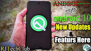{Hindi} ANDROID 10 NEW FEATURS !! ANDROID Q NEW UPDATES 2019  🔥🔥