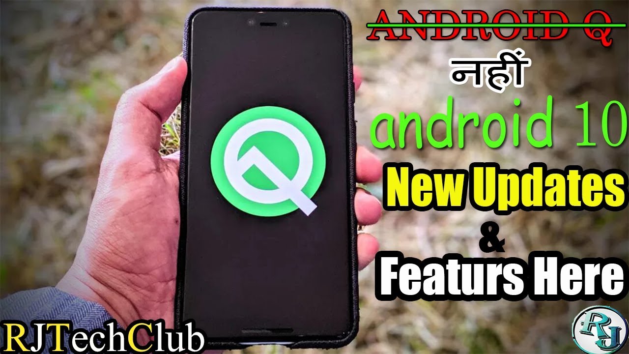 {Hindi} ANDROID 10 NEW FEATURS !! ANDROID Q NEW UPDATES 2019  🔥🔥
