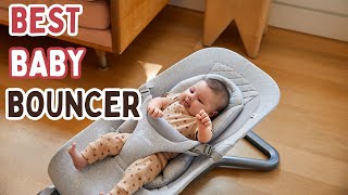 Best Baby Bouncer 2025 | The Best Bouncers & Swings to Get Your Little Passenger to Chill