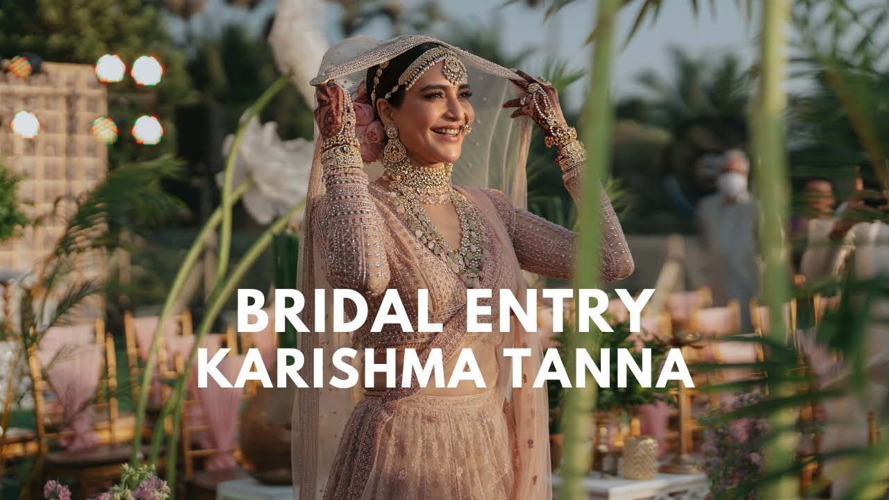 Karishma tanna bridal entry