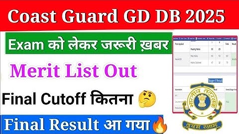 Coastguard Navik GD/DB Final Result Out 02/2025 | Coastguard Navik GD DB Final Merit List & Cut-Off