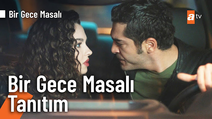 Bir Gece Masalı Tanıtım @birgecemasali