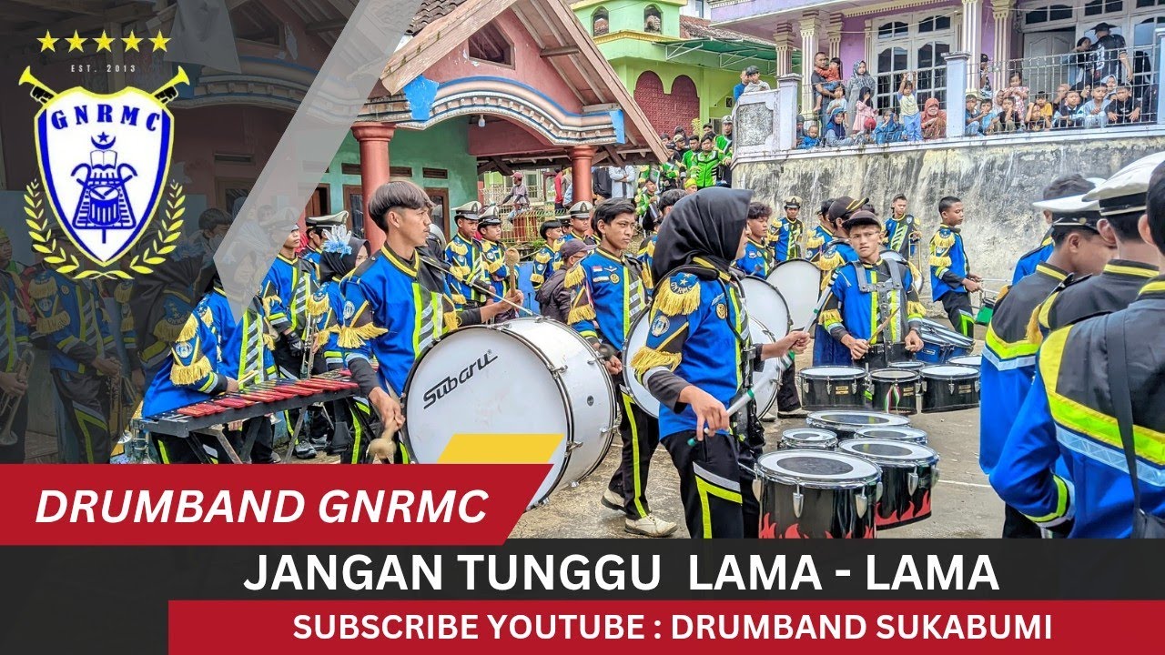 JANGAN TUNGGU LAMA - LAMA | COVER DRUMBAND GNRMC