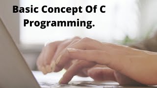 Basic Concept Of C Programming in nepali