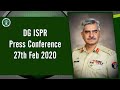 DG ISPR Press Conference - 27 Feb 2020